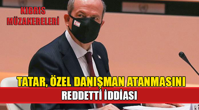 Tatar, Özel Danışman atanmasını reddetti iddiası