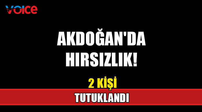 Akdoğan'da hırsızlık!