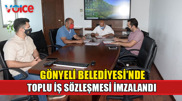Gönyeli Belediyesi ile Dev-İş sözleşme imzaladı