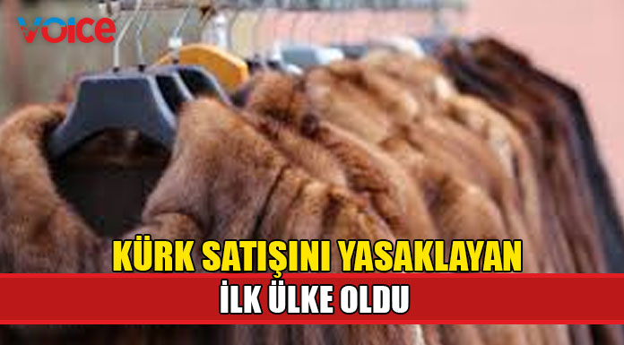Kürt satışını yasaklayan ilk ülke oldu