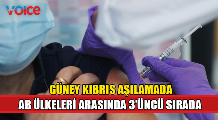 Güney Kıbrıs aşılama hızında 3’üncü sırada