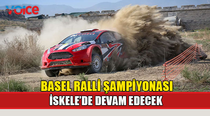 Basel Ralli Şampiyonası İskele’de devam edecek