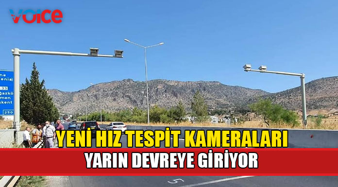 6 hız tespit kamerası devreye giriyor