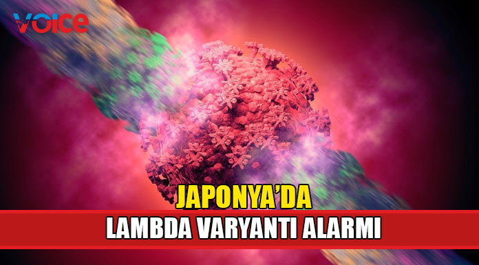 "Lambda" varyantı vakasının izi araştırıldı