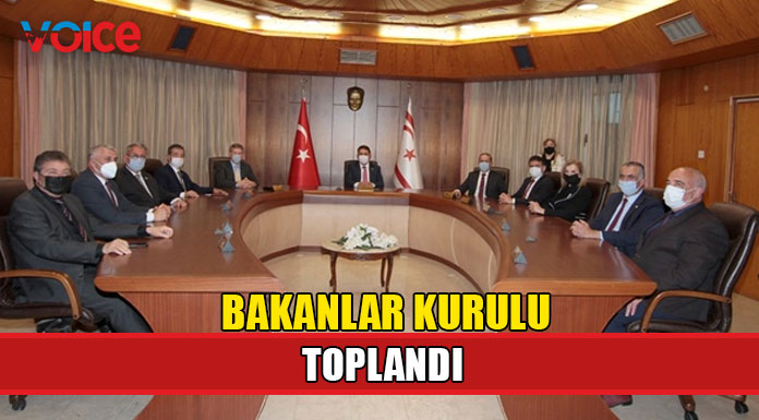 Bakanlar Kurulu toplandı