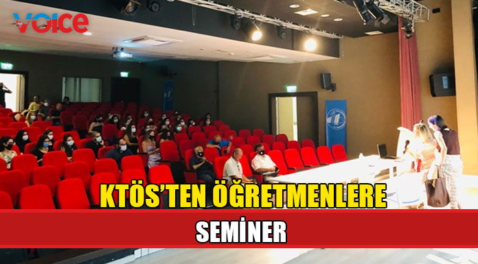 KTÖS öğretmenlere bilgilendirme semineri gerçekleştirdi