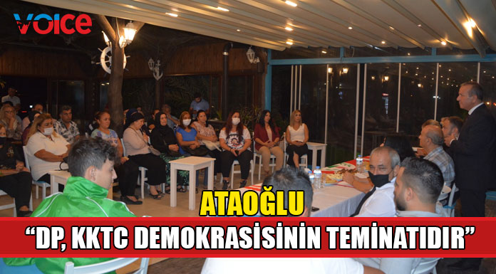 Ataoğlu, DP Karşıyaka Örgüt toplantısında konuştu