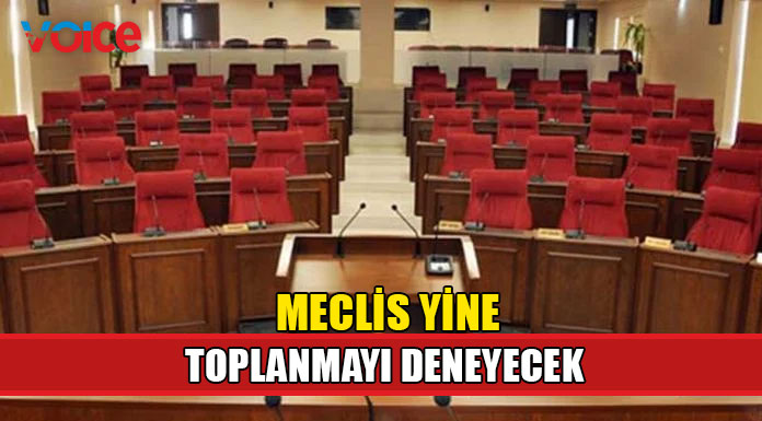 Meclis bugün yine toplanmayı deneyecek