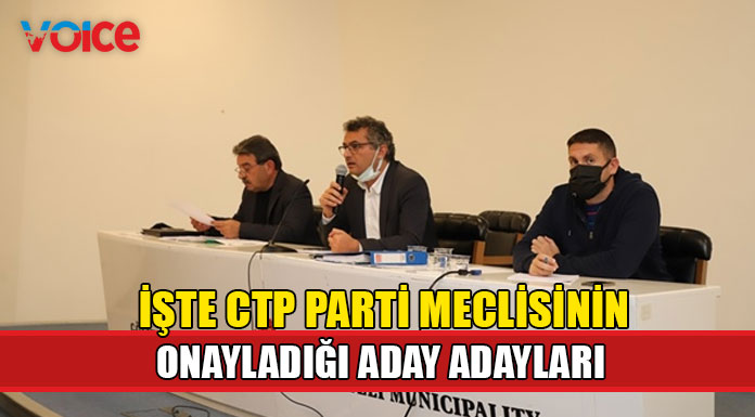 CTP'nin aday adayları PM'de onaylandı