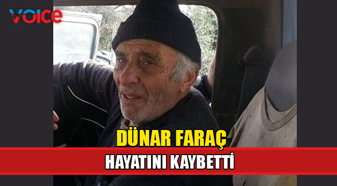 Dündar Faraç hayatını kaybetti!
