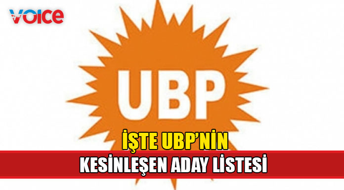 UBP'nin aday listesi kesinleşti!