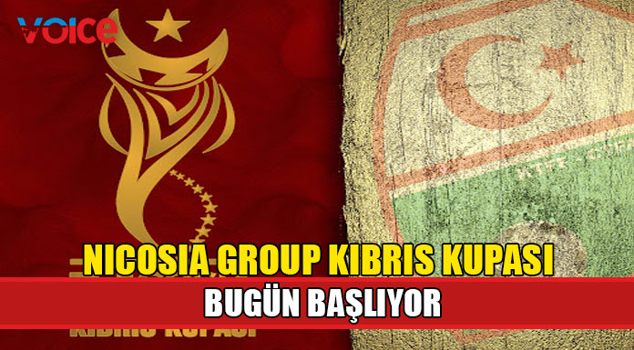 Nicosia Group Kıbrıs Kupası 1.tur bugün başlıyor