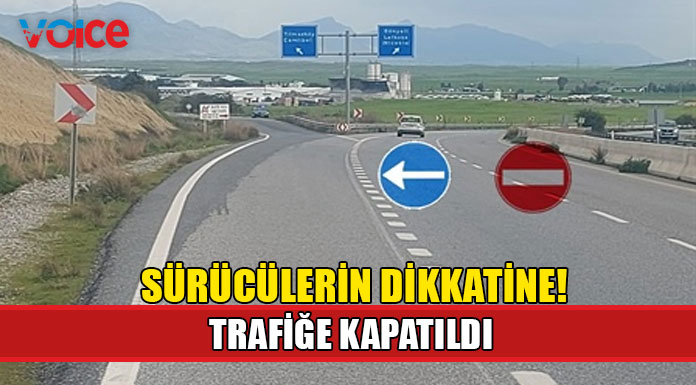 5 Şubat'a kadar ulaşıma kapatıldı