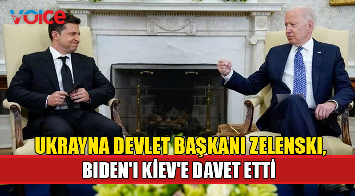 Zelenski'den Biden'a Kiev daveti