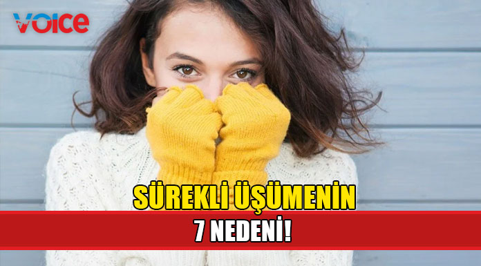 Üşümek her zaman normal mi?