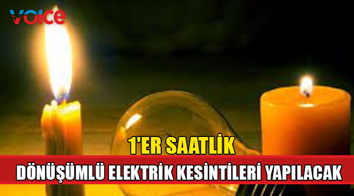 Ülke genelinde bugün elektrik kesintileri yapılacak
