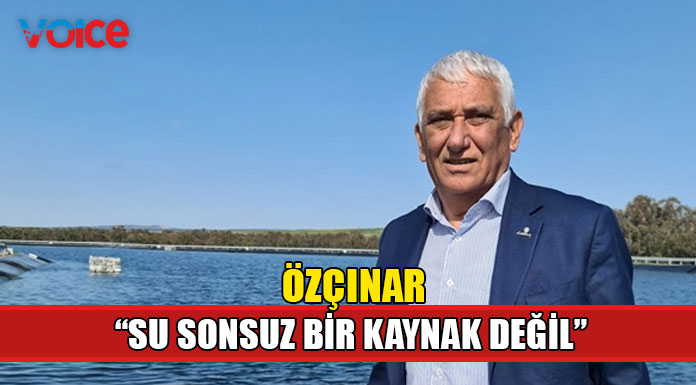 Özçınar'dan "Dünya Su Günü" mesajı