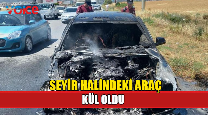Girne – Lefkoşa Anayolu'nda araç yangını!