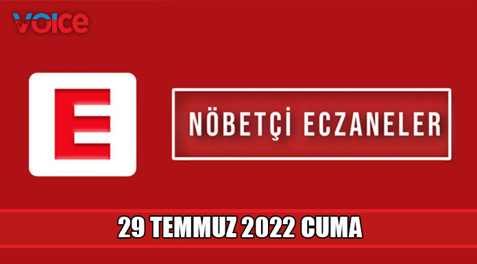 Nöbetçi eczaneler (29 Temmuz 2022)