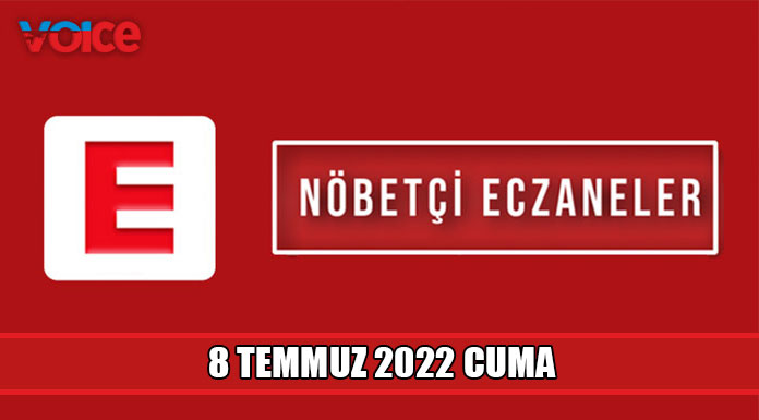 Nöbetçi eczaneler (8 Temmuz 2022)
