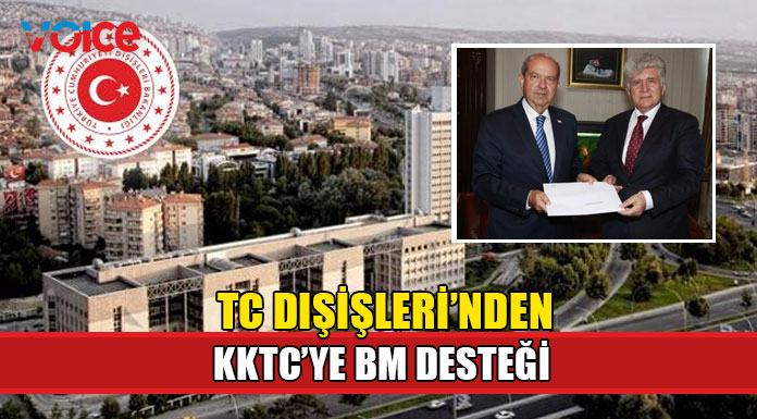 TC Dışişleri "Kuvvetle destekliyoruz"