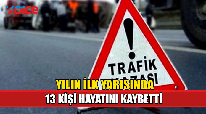 KKTC’nin ilk 6 aylık trafik bilançosu