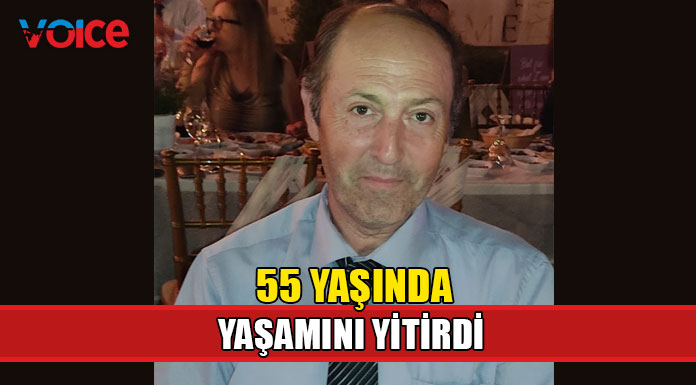 55 yaşında yaşamını yitirdi