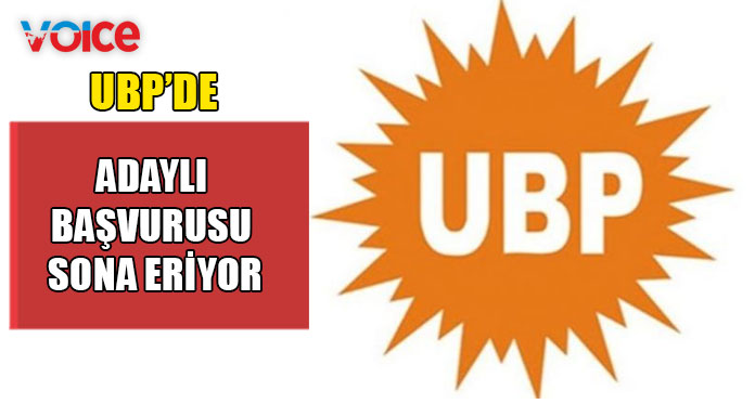 UBP Belediye Başkanlığı "adaylık başvurusu" sona eriyor