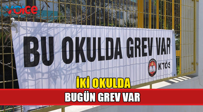 KTÖS iki okulda grevde!