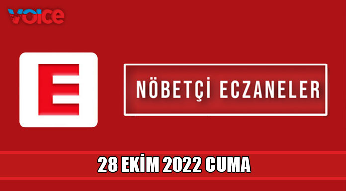 Nöbetçi eczaneler (28 Ekim 2022)
