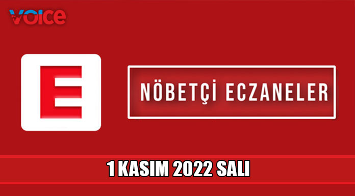 Nöbetçi eczaneler (1 Kasım 2022)