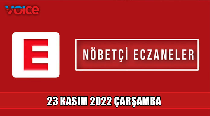 Nöbetçi eczaneler (23 Kasım 2022)