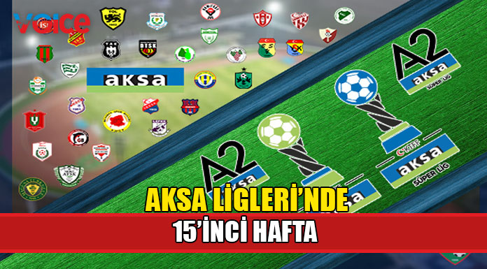 AKSA Ligleri'nde ilk devre sona eriyor