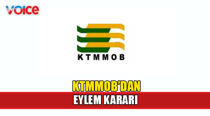KTMMOB, Meclis önünde eylem kararı aldı