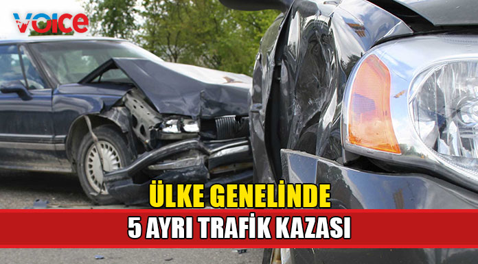 5 ayrı kazada 4 kişi yaralandı!