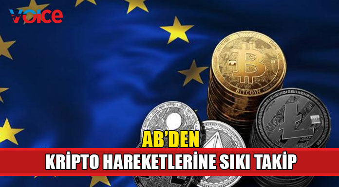 AB, kripto hareketlerini sıkı takip edecek