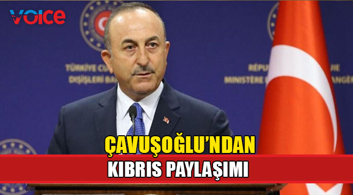 Çavuşoğlu'ndan "Milli Davamız Kıbrıs" paylaşımı