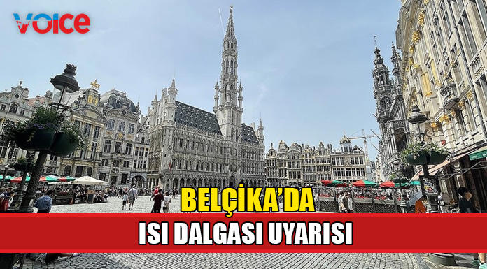 Belçika'da sarı alarm!