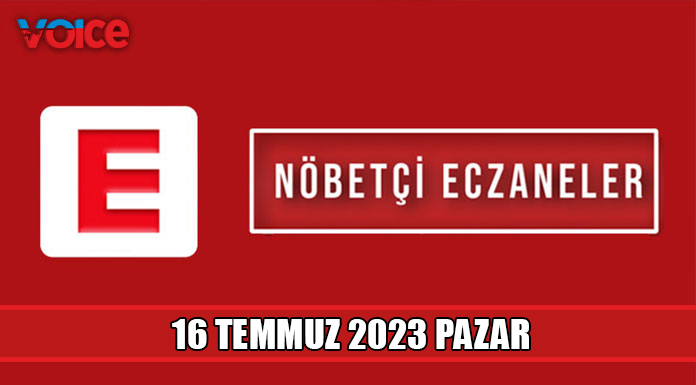 Nöbetçi eczaneler (16 Temmuz 2023)