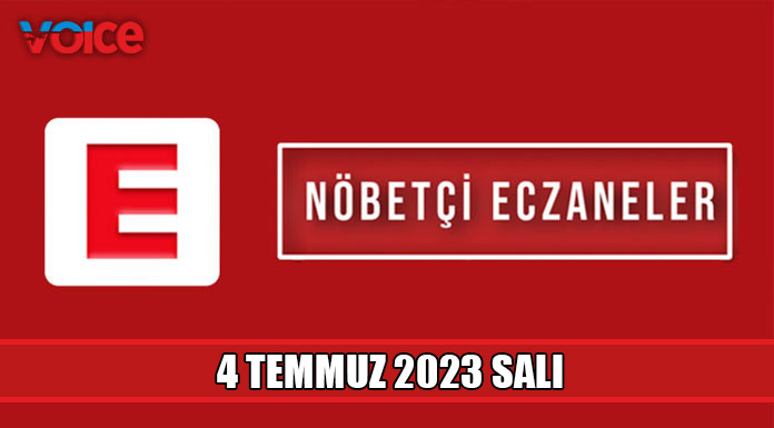 Nöbetçi eczaneler (4 Temmuz 2023)