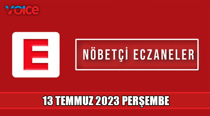 Nöbetçi eczaneler (13 Temmuz 2023)
