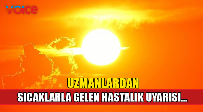 Sıcak çarpması ölüme neden olabiliyor