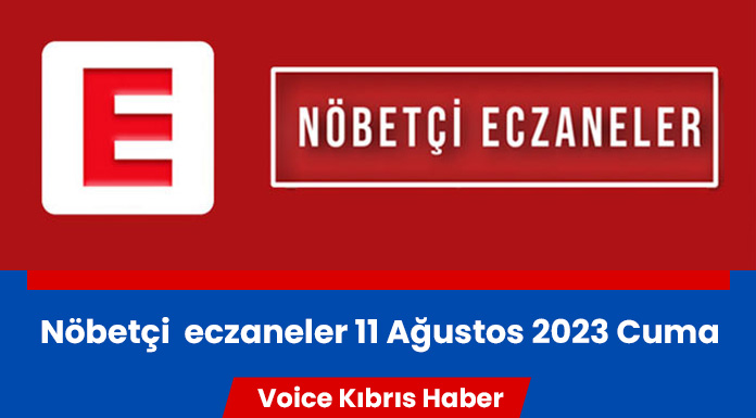 Nöbetçi eczaneler (11 Ağustos 2023)