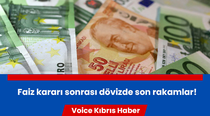 İşte faiz kararı sonrası dövizde son rakamlar