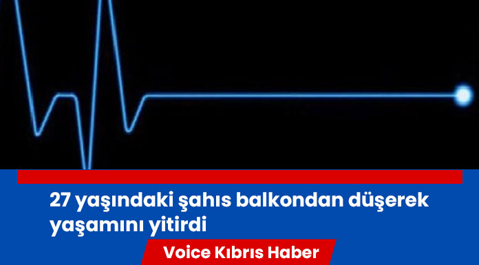 Balkondan düşen şahıs hayatını kaybetti