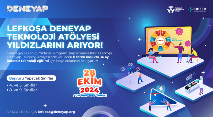 Deneyap Teknoloji Atölyeleri için başvurular devam ediyor